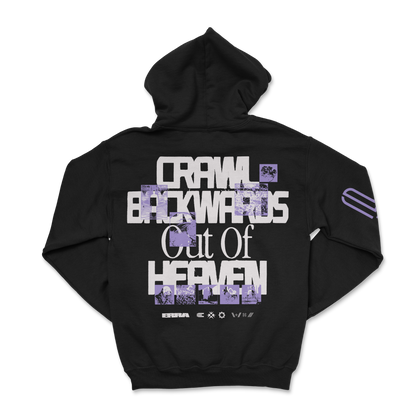 Crawl Backwards Out Of Heaven Hoodie